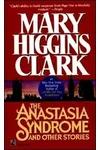 The Anastasia Syndrome