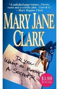 Do You Want to Know a Secret?