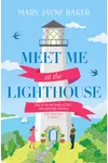 Meet Me at the Lighthouse