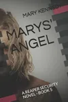 Mary's Angel