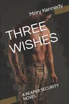 Three Wishes