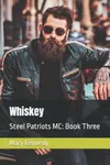 Whiskey