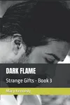 Dark Flame