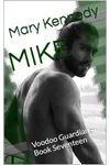 Mike