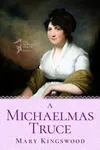A Michaelmas Truce