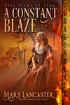 A Constant Blaze