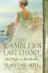 The Gambler’s Last Chance