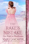 The Rake’s Mistake