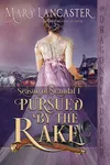 Pursued by the Rake