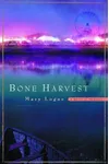 Bone Harvest