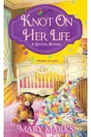 Knot on Her Life