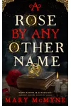 A Rose by Any Other Name