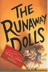 The Runaway Dolls