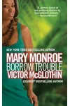 Borrow Trouble