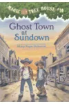 Ghost Town at Sundown / A Wild West Ride