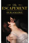 The Escapement of Blackledge