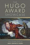 The Hugo Award Showcase: 2010 Volume