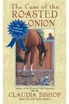 The Case of the Roasted Onion