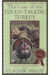 The Case of the Tough-Talking Turkey