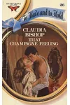 That Champagne Feeling (As:Claudia Bishop)