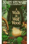 A Walk in Wolf Wood