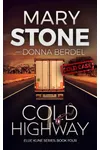 Cold Highway
