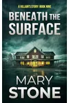 Beneath the Surface