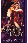 A Sword for His Lady