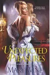 Unexpected Pleasures