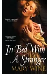 In Bed with a Stranger