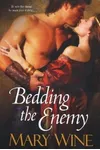 Bedding the Enemy
