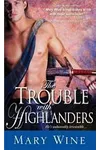 The Trouble With Highlanders
