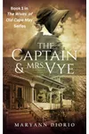 The Captain and Mrs. Vye