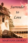 Surrender to Love