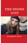 Fire Engine Love
