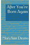 After You're Born Again