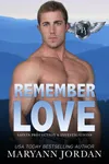 Remember Love