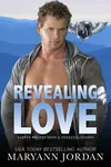 Revealing Love