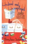 Undead and Unemployed