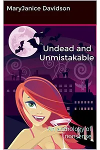 Undead and Unmistakable