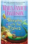 Sleeping with the Fishes