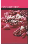 Hickeys and Quickies
