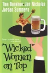 "Wicked" Women on Top