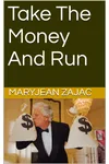 Take The Money And Run