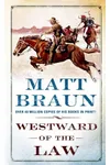 Westward of the Law