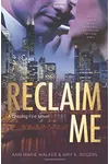 Reclaim Me