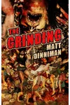 The Grinding