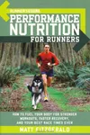 Performance Nutrition for Runners