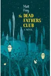 The Dead Fathers Club