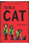 To Be A Cat
